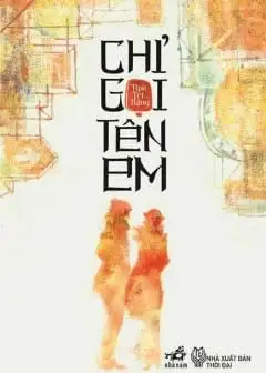 Ảnh Chỉ Gọi Tên Em