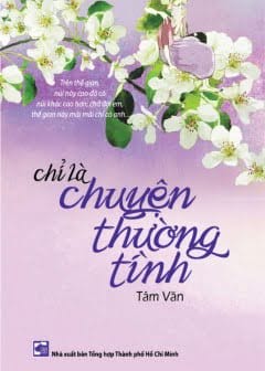 Chỉ Là Chuyện Thường Tình