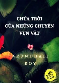 Chúa Trời Của Những Chuyện Vụn Vặt