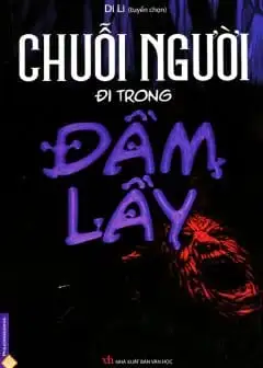 Chuỗi Người Đi Trong Đầm Lầy