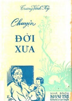 Chuyện Đời Xưa