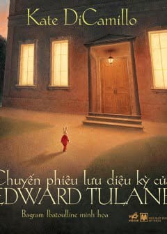 Chuyến Phiêu Lưu Kỳ Diệu Của Edward Tulane