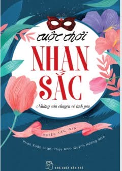 Cuộc Chơi Nhan Sắc