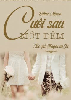 Cưới Sau Một Đêm