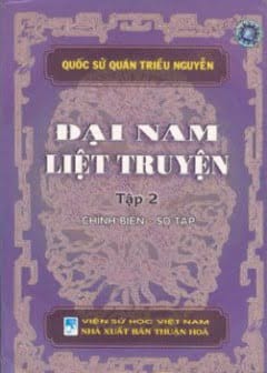 Đại Nam Liệt Truyện - Tập 2