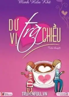 Ảnh Dư Vị Trà Chiều