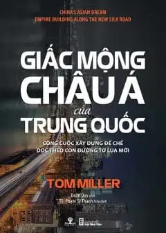 Giấc Mộng Châu Á Của Trung Quốc