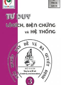 Giải Quyết Vấn Đề Và Ra Quyết Định - Tập 3