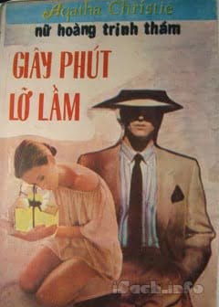 Giây Phút Lỡ Lầm