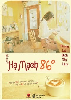 Hạ Mạch 86 Độ