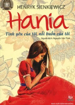 Hania - Tình Yêu Của Tôi, Nỗi Buồn Của Tôi