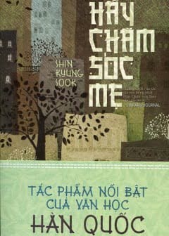 Hãy Chăm Sóc Mẹ