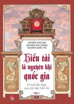 Hiền Tài Là Nguyên Khí Quốc Gia Tập 1