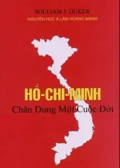 Ảnh Hồ Chí Minh - Chân Dung Một Cuộc Đời