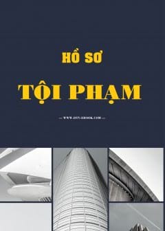 Hồ Sơ Tội Phạm