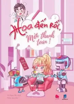 Họa Đến Rồi, Mời Thanh Toán