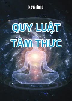 Quy Luật Tâm Thức