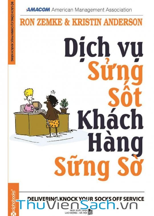 Ảnh bìa sách Dịch Vụ Sửng Sốt Khách Hàng Sững Sờ