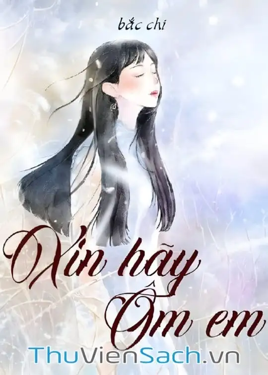 Ảnh bìa sách Xin Hãy Ôm Em