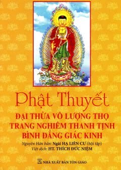 Phật Thuyết Đại Thừa Vô Lượng Thọ Trang Nghiêm Thanh Tịnh Bình Đẳng Giác Kinh