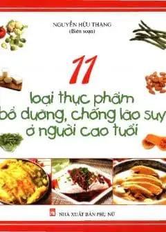Ảnh 11 Loại Thực Phẩm Bổ Dưỡng Chống Lão Suy Ở Người Cao Tuổi