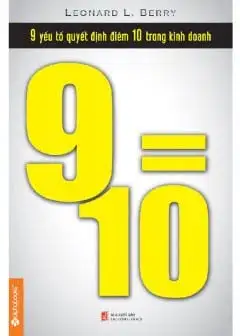 Ảnh 9 Yếu Tố Quyết Định Điểm 10 Trong Kinh Doanh