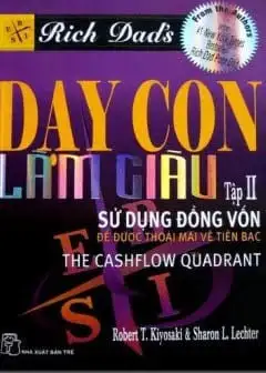Dạy Con Làm Giàu - Tập 2: Sử Dụng Đồng Vốn
