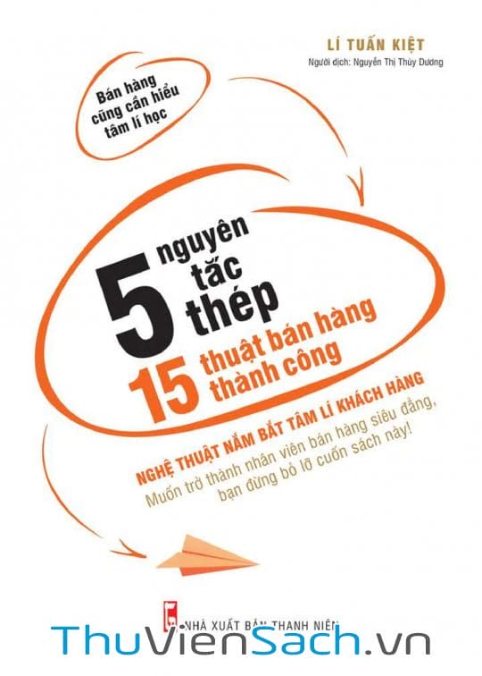 Ảnh bìa sách 5 Nguyên Tắc Thép, 15 Thuật Bán Hàng Thành Công