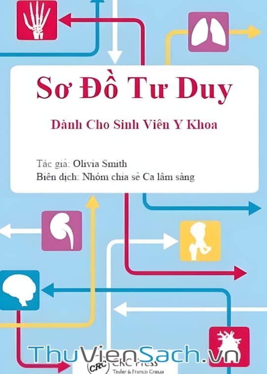 Ảnh bìa sách Sơ Đồ Tư Duy Dành Cho Sinh Viên Y Khoa