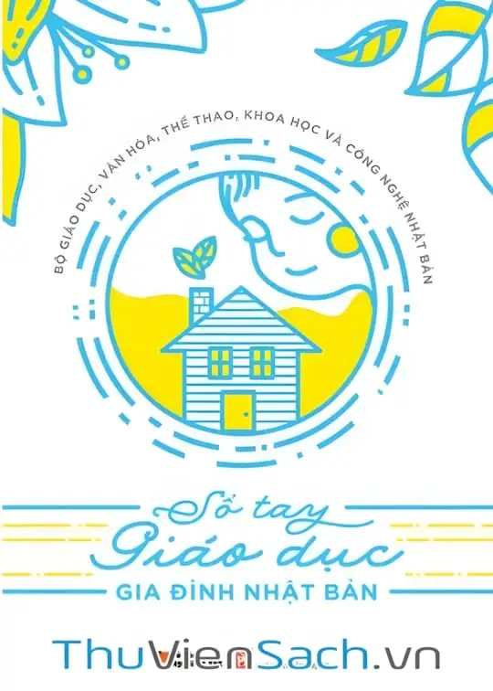 Ảnh bìa sách Sổ Tay Giáo Dục Gia Đình Nhật Bản