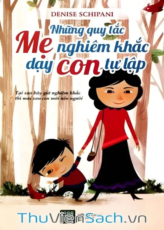 Ảnh bìa sách Những Quy Tắc Mẹ Nghiêm Khắc Dạy Con Tự Lập