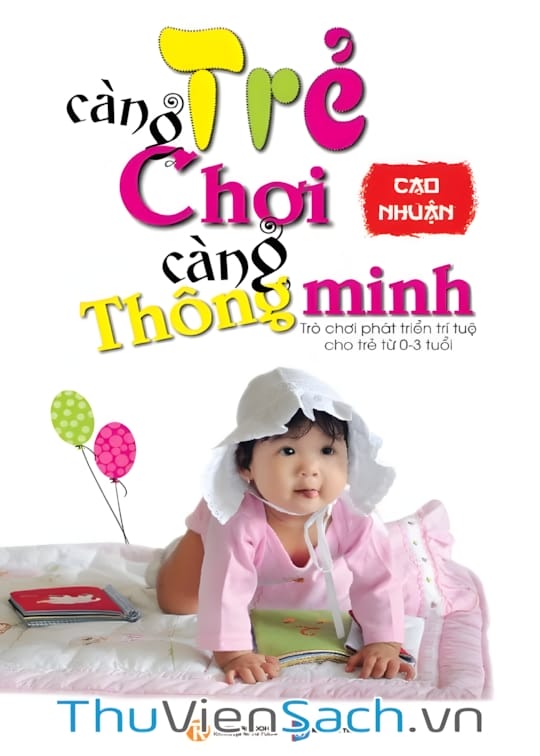 Ảnh bìa sách Trẻ Càng Chơi Càng Thông Minh