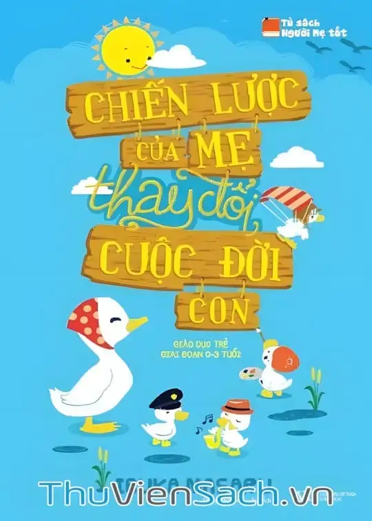 Ảnh bìa sách Chiến Lược Của Mẹ Thay Đổi Cuộc Đời Con