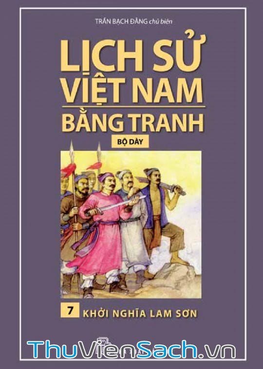 Ảnh bìa sách Lịch Sử Việt Nam Bằng Tranh Tập 7 - Khởi Nghĩa Lam Sơn