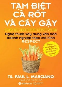 Tạm Biệt Cà Rốt Và Cây Gậy