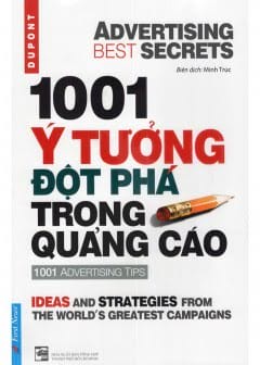 1001 Ý Tưởng Đột Phá Trong Quảng Cáo