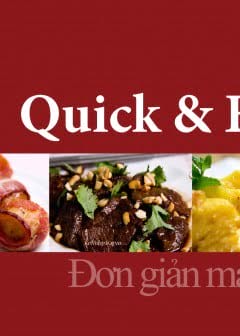 Hướng Dẫn Nấu Ăn Quick & Easy - Đơn Giản Mà Ngon