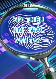 Giới Thiệu Sinh Trắc Vân Tay