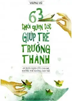 Ảnh 63 Thói Quen Tốt Giúp Trẻ Trưởng Thành