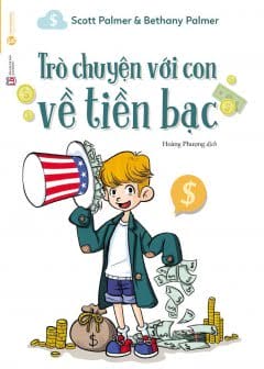 Trò Chuyện Với Con Về Tiền Bạc