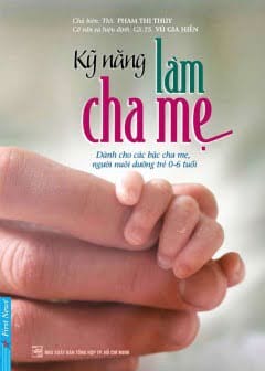 Kỹ Năng Làm Cha Mẹ