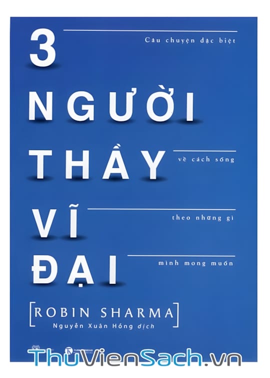 Ảnh bìa sách Ba Người Thầy Của Nhà Hiền Triết Hassan: Một Tên Trộm, Một Đứa Bé Và Một Con Chó