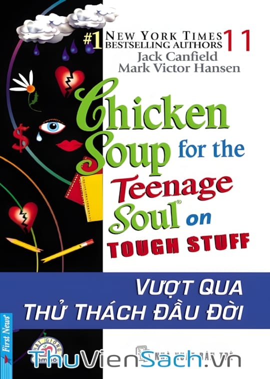 Ảnh bìa sách Chicken Soup For The Soul - Tập 11: Vượt Qua Thử Thách Đầu Đời