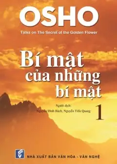 Bí Mật Của Những Bí Mật - Tập 1: Bài Nói Về Bí Mật Của Hoa Vàng