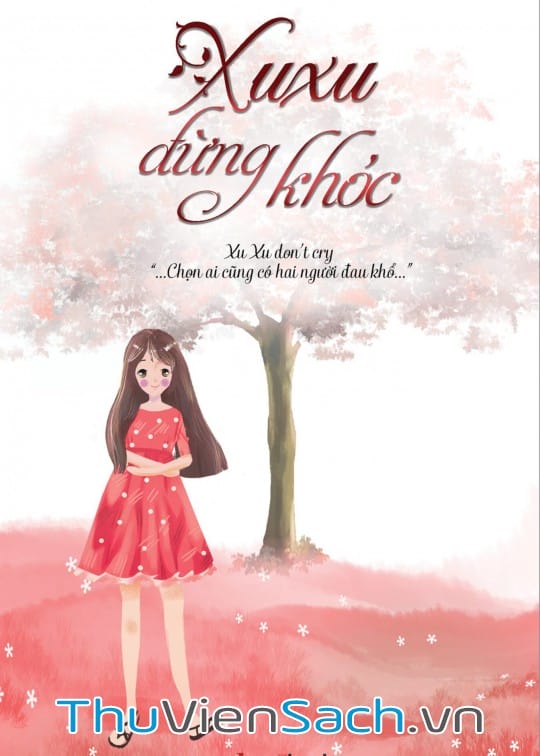 Ảnh bìa sách Xu Xu Đừng Khóc