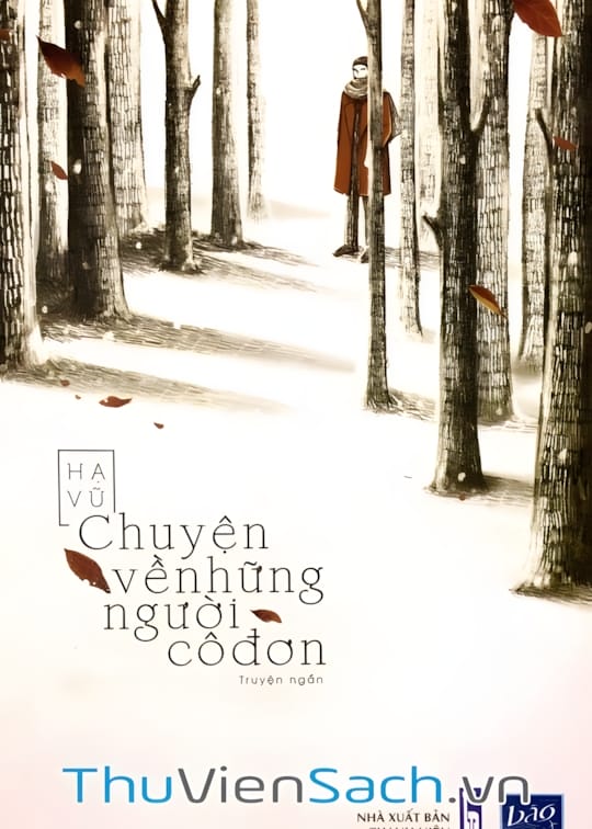 Ảnh bìa sách Chuyện Về Những Người Cô Đơn