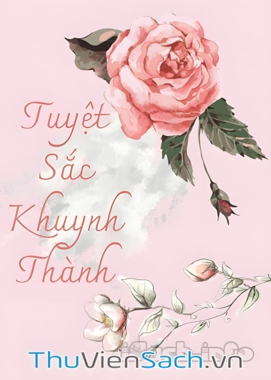 Ảnh bìa sách Tuyệt Sắc Khuynh Thành