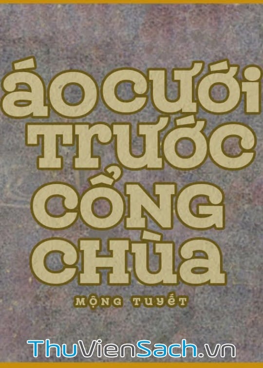 Ảnh bìa sách Áo Cưới Trước Cổng Chùa