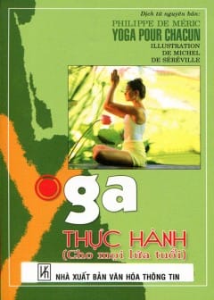 Yoga Thực Hành Cho Mọi Lứa Tuổi