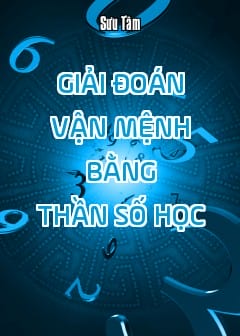 Giải Đoán Vận Mệnh Bằng Thần Số Học